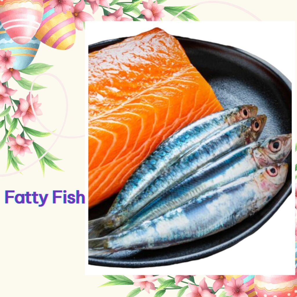 Fatty Fish