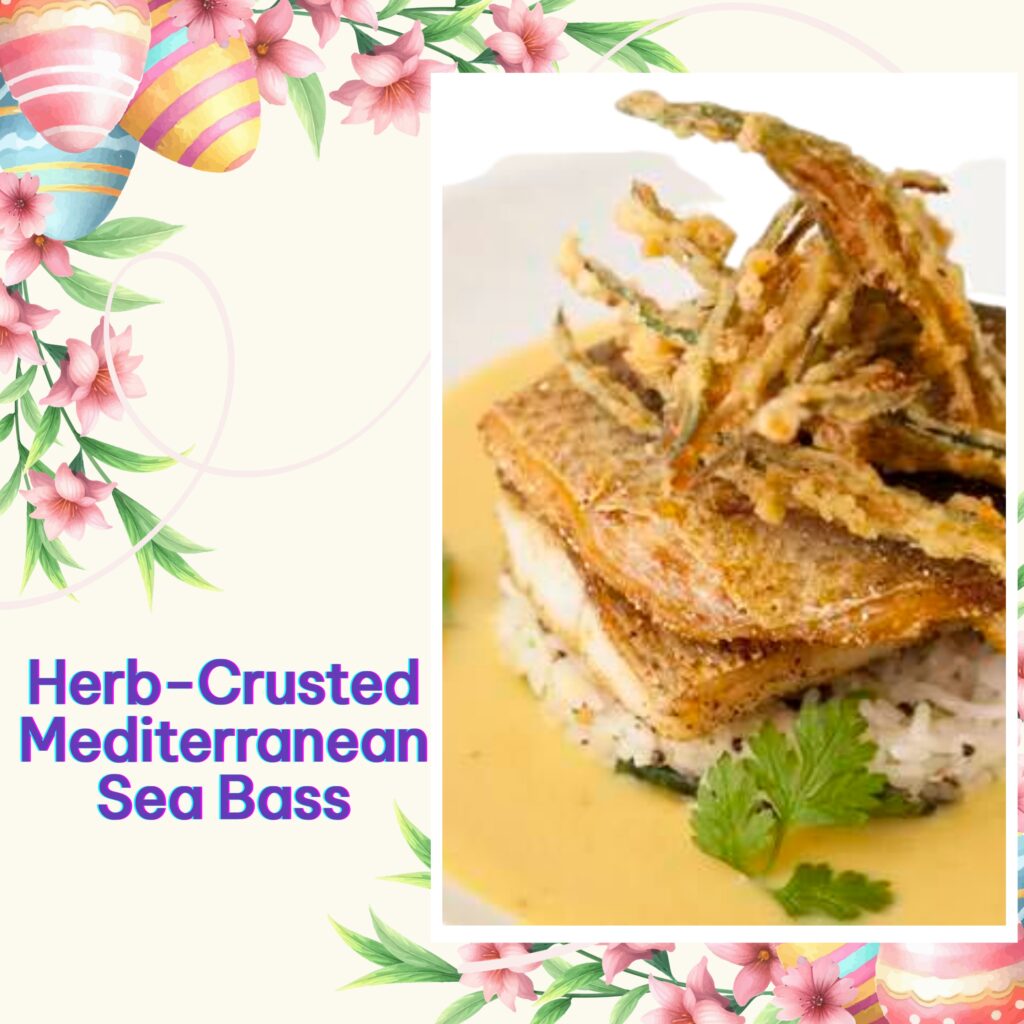 Herb-Crusted Mediterranean Sea Bass